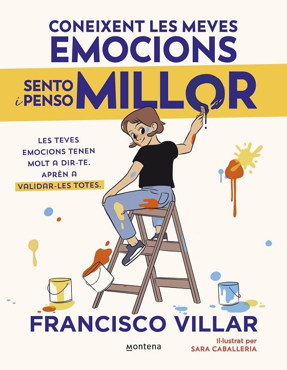 CONEIXENT LES MEVES EMOCIONS SENTO I PENSO MILLOR | 9788410050785 | VILLAR, FRANCISCO ; CABALLERIA, SARA