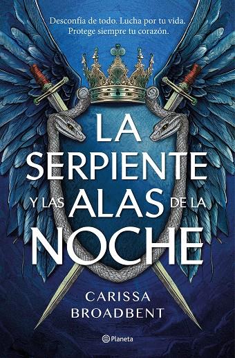 SERPIENTE Y LAS ALAS DE LA NOCHE, LA | 9788408292470 | BROADBENT, CARISSA