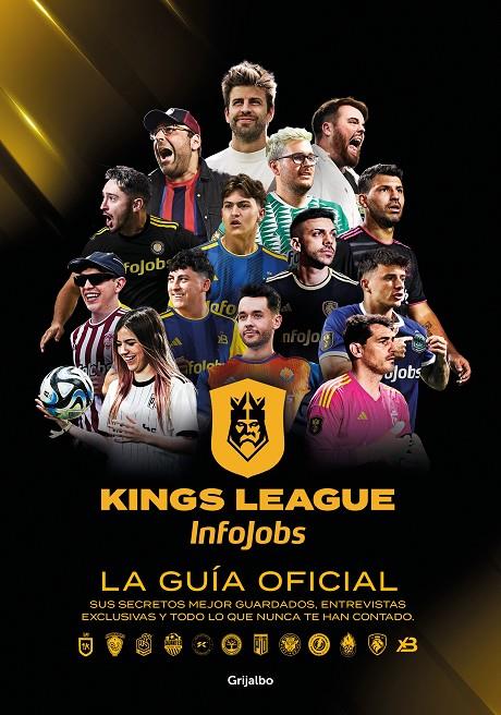 KINGS LEAGUE : LA GUÍA OFICIAL | 9788425367779