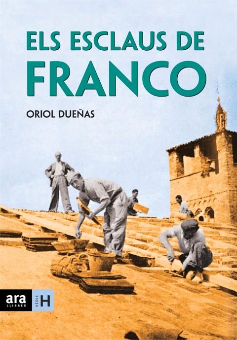 ESCLAUS DE FRANCO | 9788496767324 | DUEÑAS, ORIOL