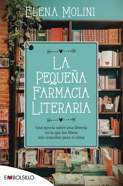 PEQUEÑA FARMACIA LITERARIA, LA | 9788418185571 | MOLINI, ELENA