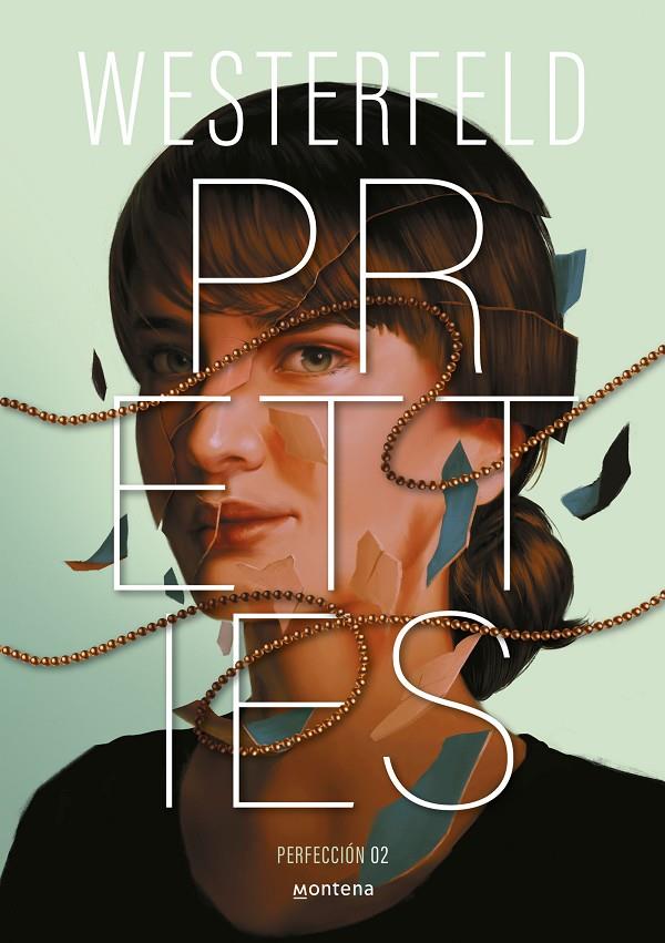 PRETTIES (PERFECCIÓN)  | 9788410298828 | WESTERFELD, SCOTT