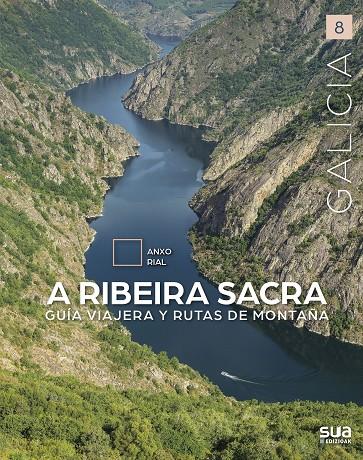 A RIBEIRA SACRA | 9788482168784 | RIAL COMESAÑA, ANXO