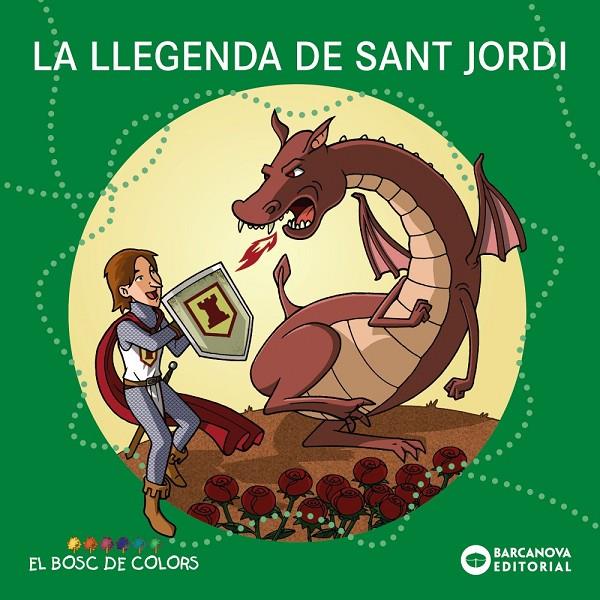 LLEGENDA DE SANT JORDI, LA | 9788448952235 | BALDO, ESTEL ; GIL, ROSA ; SOLIVA, MARIA 