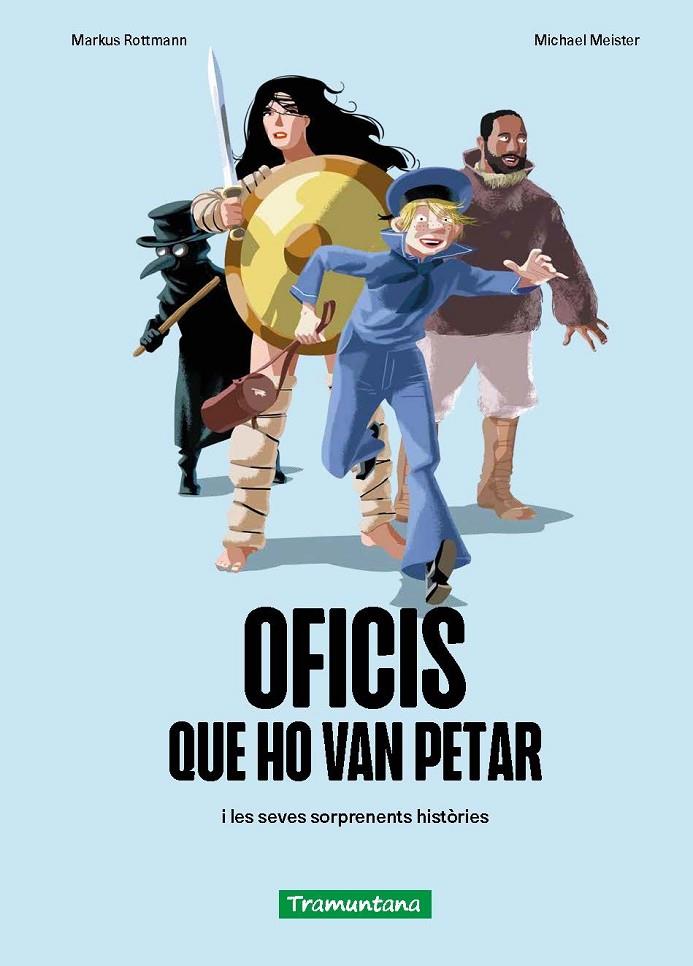 OFICIS QUE HO VAN PETAR | 9788419829337 | ROTTMANN, MARKUS ; MEISTER, MICHAEL