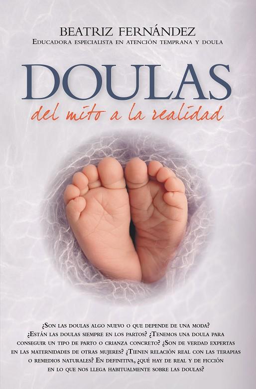 DOULAS DEL MITO A LA REALIDAD | 9788418648359 | FERNÁNDEZ, BEATRIZ