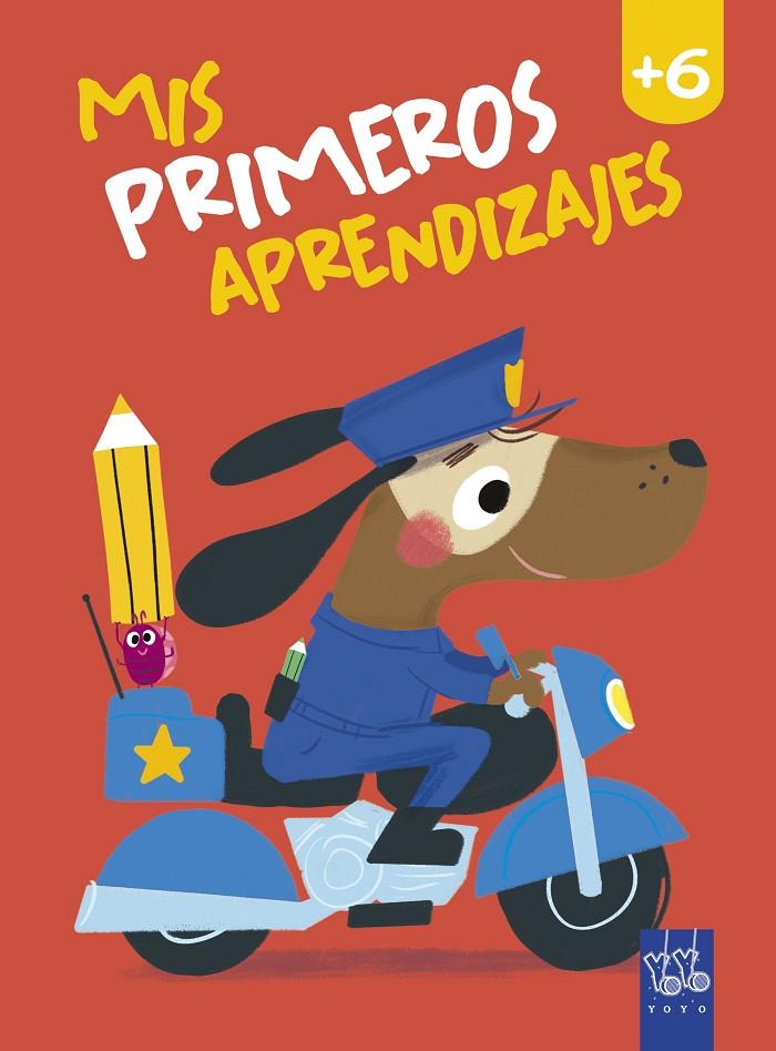 MIS PRIMEROS APRENDIZAJES +6 | 9788408240044