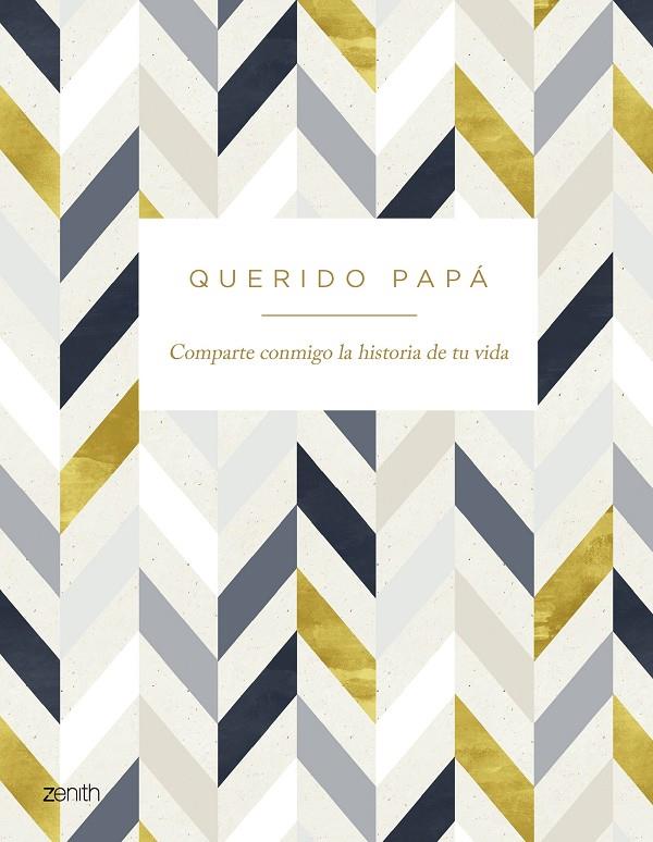 QUERIDO PAPÁ | 9788408281597