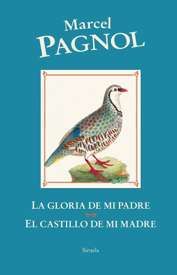 GLORIA DE MI PADRE, LA : EL CASTILLO DE MI MADRE | 9788419744456 | PAGNOL, MARCEL