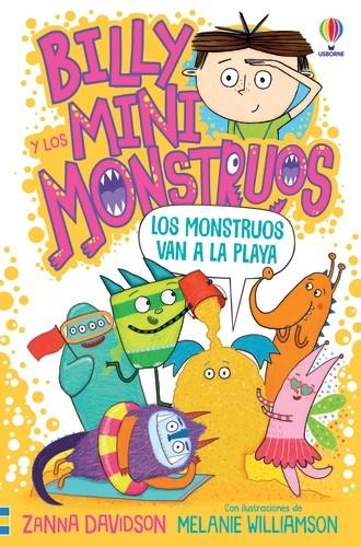 BILLY Y LOS MINI MONSTRUOS 8 : LOS MONSTRUOS VAN A LA PLAYA  | 9781805314172 | DAVIDSON, SUSANNA