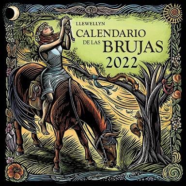 CALENDARIO 2022 DE LAS BRUJAS | 9788491117629 | LLEWELLYN