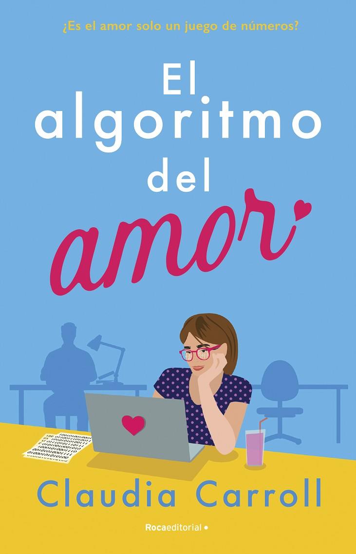 ALGORITMO DEL AMOR, EL | 9788419743411 | CARROLL, CLAUDIA