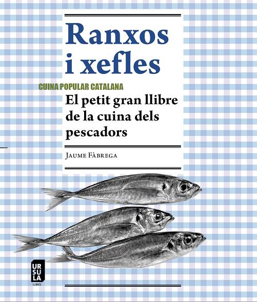 RANXOS I XEFLES | 9788412754803 | FÀBREGA I COLOM, JAUME