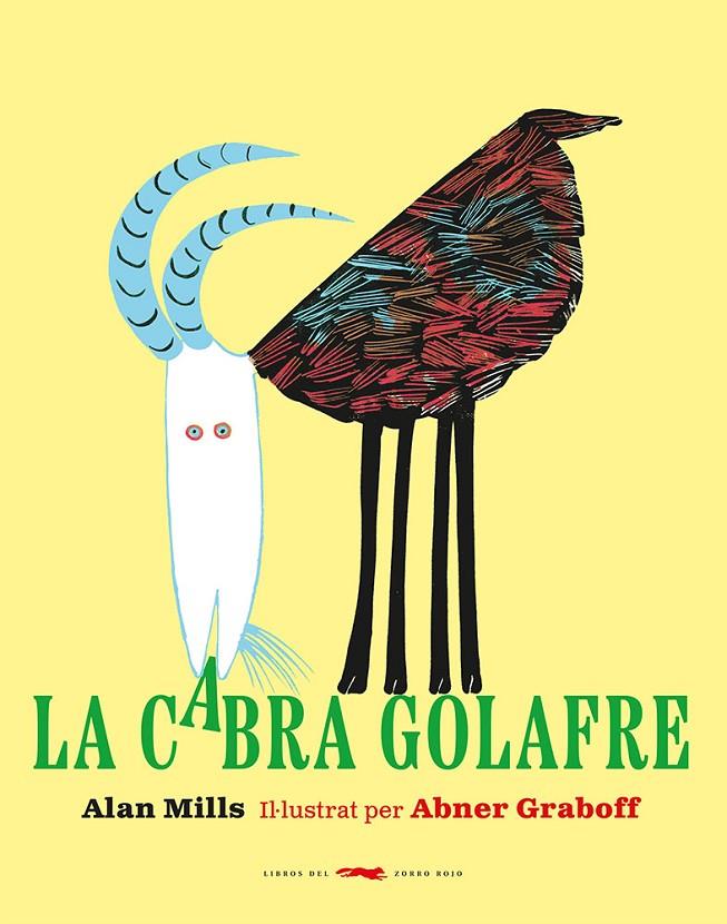 CABRA GOLAFRE, LA | 9788412504880 | MILLS, ALAN ; GRABOFF, ABNER