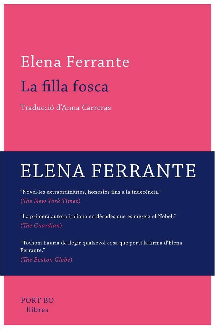 FILLA FOSCA, LA | 9788416259809 | FERRANTE, ELENA