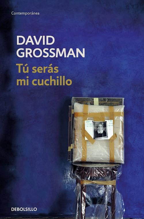 TU SERAS MI CUCHILLO | 9788466353533 | GROSSMAN, DAVID