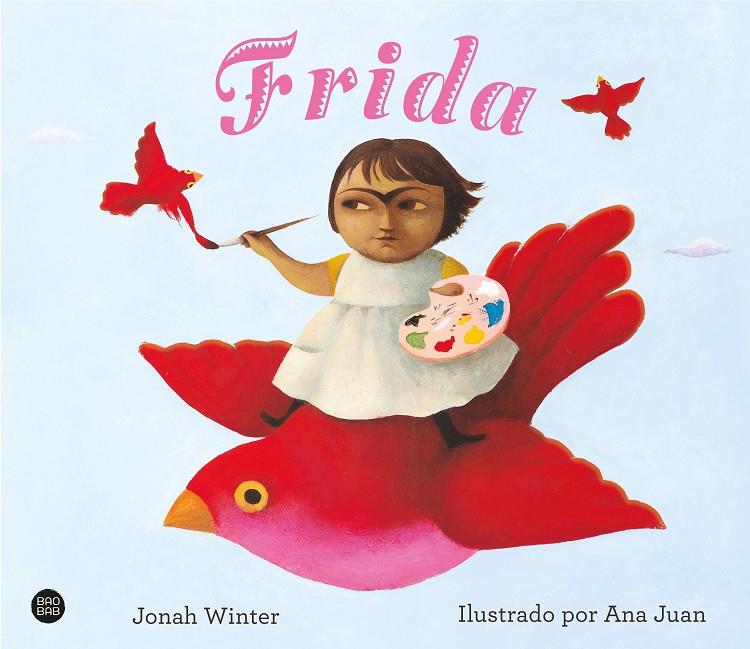 FRIDA | 9788408233329 | WINTER, JONAH ; JUAN, ANA