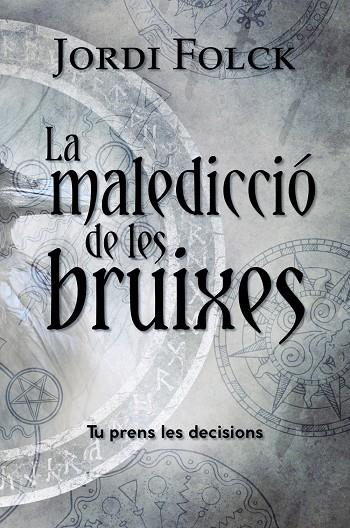 MALEDICCIÓ DE LES BRUIXES, LA | 9788448953942 | FOLCK, JORDI