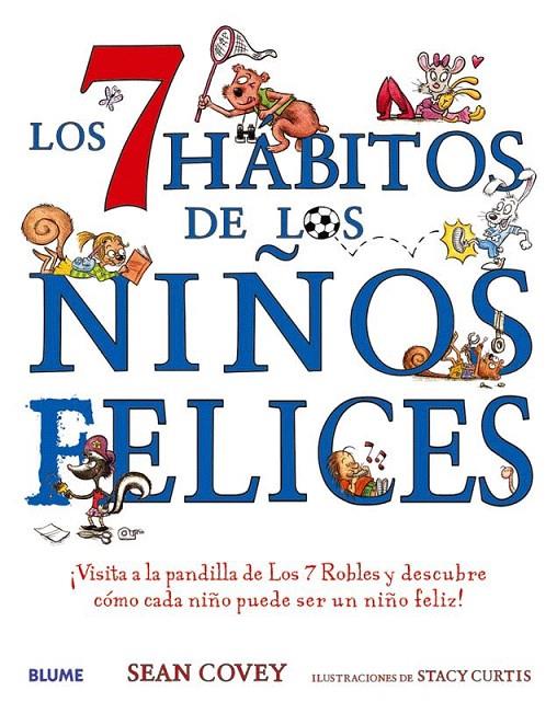 7 HABITOS DE LOS NIÑOS FELICES, LOS | 9788417492700 | COVEY, SEAN ; CURTIS, STACY