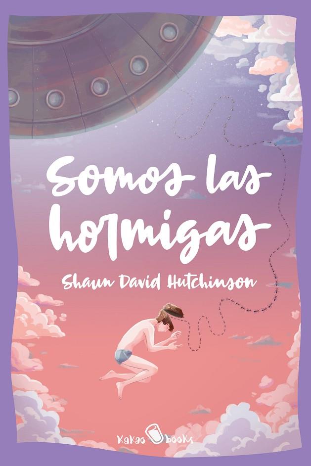 SOMOS LAS HORMIGAS | 9788412028874 | HUTCHINSON, SHAWN