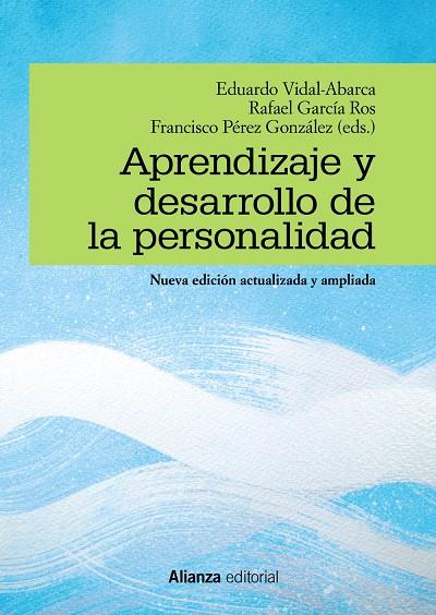 APRENDIZAJE Y DESARROLLO DE LA PERSONALIDAD | 9788491816065 | VIDAL ABARCA, EDUARDO ; GARCIA ROS, RAFAEL ; PEREZ, FRANCISCO