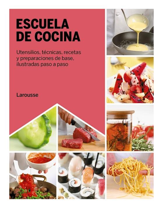 ESCUELA DE COCINA | 9788419250643 | CAGNONI, LICIA ; RUGIATI, SIMONE