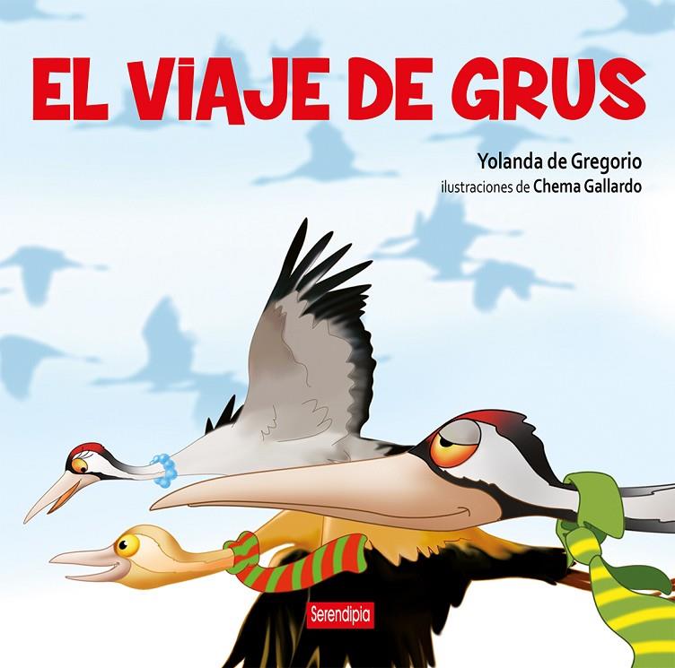 VIAJE DE GRUS, EL | 9788412655735 | DE GREGORIO, YOLANDA