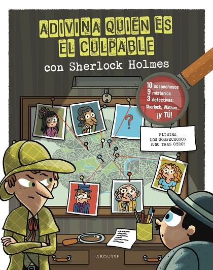 ADIVINA QUIÉN ES EL CULPABLE CON SHERLOCK HOLMES | 9788418882678 | LEBRUN, SANDRA