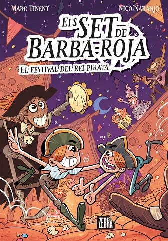 SET DE BARBA-ROJA 2 : EL FESTIVAL DEL REI PIRATA | 9788410302037 | TINENT, MARC ; NARANJO,NICO