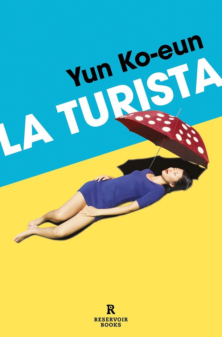 TURISTA, LA | 9788419940452 | KO-EUN, YUN