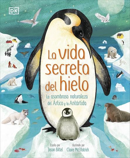 VIDA SECRETA DEL HIELO, LA | 9780241637708