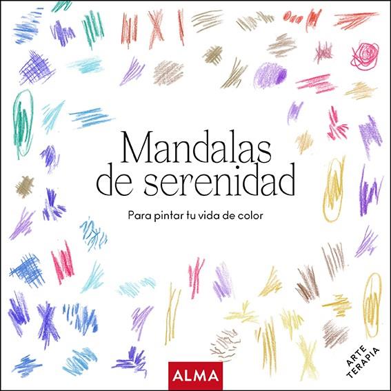 MANDALAS DE SERENIDAD | 9788418008764 | AA.VV