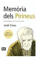 MEMORIA DELS PIRINEUS | 9788496201293 | CREUS, JORDI