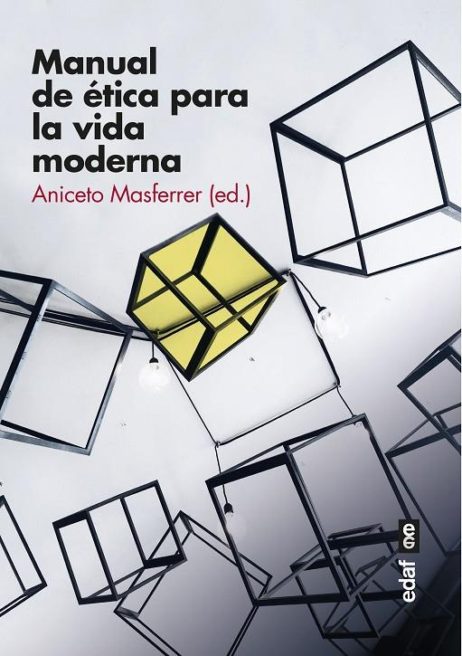 MANUAL DE ETICA PARA LA VIDA MODERNA | 9788441440296 | MASFERRER, ANICETO