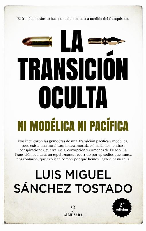 TRANSICIÓN OCULTA, LA | 9788418578311 | SÁNCHEZ TOSTADO, LUIS MIGUEL 