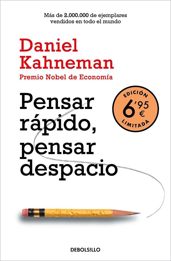 PENSAR RÁPIDO, PENSAR DESPACIO  | 9788466357876 | KAHNEMAN, DANIEL