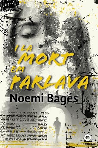 I LA MORT EM PARLAVA | 9788448952198 | BAGES, NOEMI