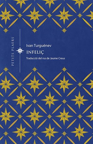 INFELIÇ | 9788417998677 | TURGUENEV, IVAN