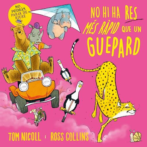 NO HI HA RES MÉS RÀPID QUE UN GUEPARD | 9788410131439 | NICOLL, TOM ; COLLINS, ROSS