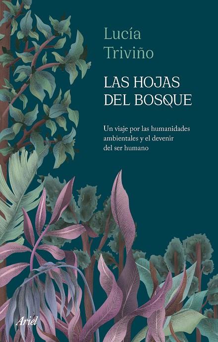 HOJAS DEL BOSQUE, LAS | 9788434436718 | TRIVIÑO, LUCÍA