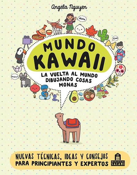 MUNDO KAWAII : LA VUELTA AL MUNDO DIBUJANDO COSAS MONAS | 9791259570932 | NGUYEN, ANGELA