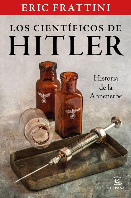 CIENTIFICOS DE HITLER, LOS | 9788467061093 | FRATTINI, ERIC