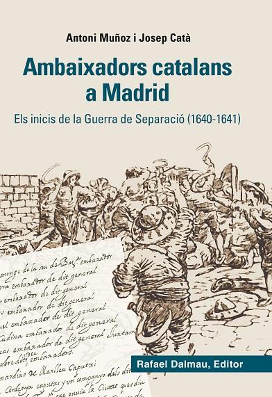 AMBAIXADORS CATALANS A MADRID | 9788423208012 | MUÑOZ, ANTONI I JOSEP CATÀ