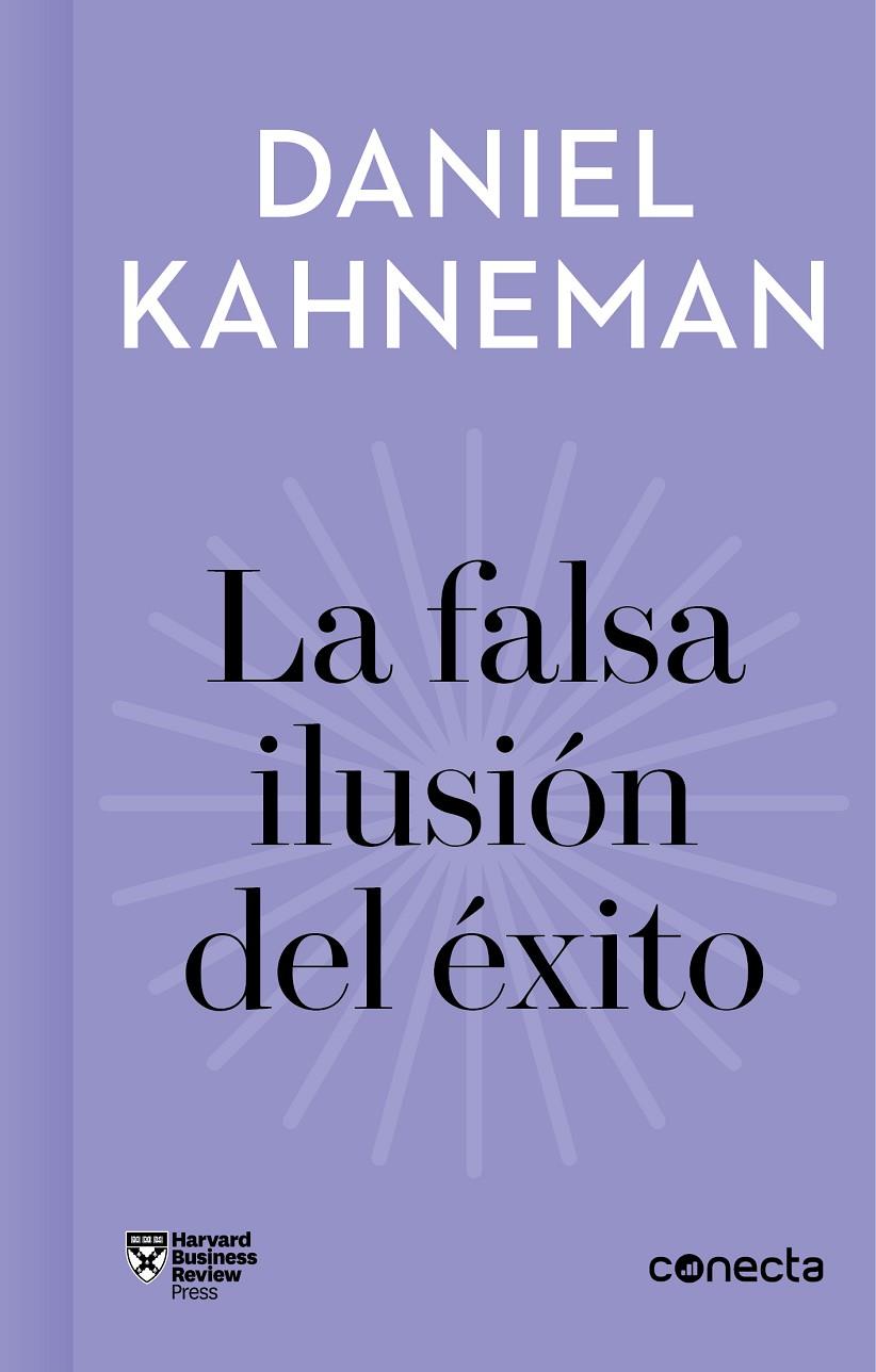 FALSA ILUSION DEL EXITO | 9788416883912 | KAHNEMAN, DANIEL