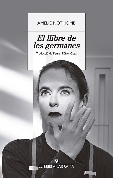 LLIBRE DE LES GERMANES, EL | 9788433929358 | NOTHOMB, AMÉLIE