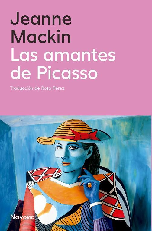 AMANTES DE PICASSO, LAS | 9788410180062 | MACKIN, JEANNE