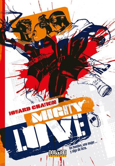 MIGHTY LOVE | 9788418510380 | CHAYKIN, HOWARD