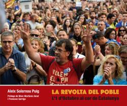 REVOLTA DEL POBLE : L'1 D'OCTUBRE AL COR DE CATALUNYA | 9788415269854 | SOLERNOU PUIG, ALEIX