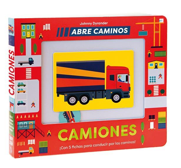 CAMIONES :  ABRE CAMINOS | 9788491018629 | DYRANDER, JOHNNY 