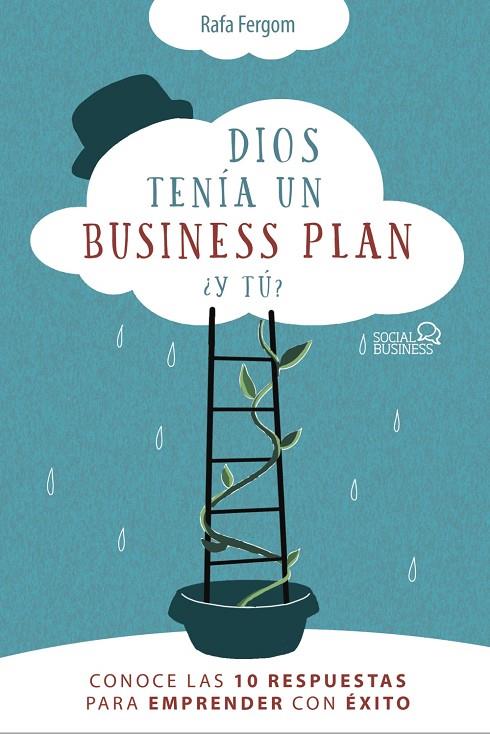 DIOS TENIA UN BUSINESS PLAN ¿Y TU? | 9788441542471 | FERGOM, RAFA